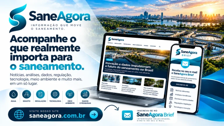 SaneAgora — portal de notícias, análises e informações sobre saneamento, água, esgoto, regulação, tecnologia e meio ambiente.